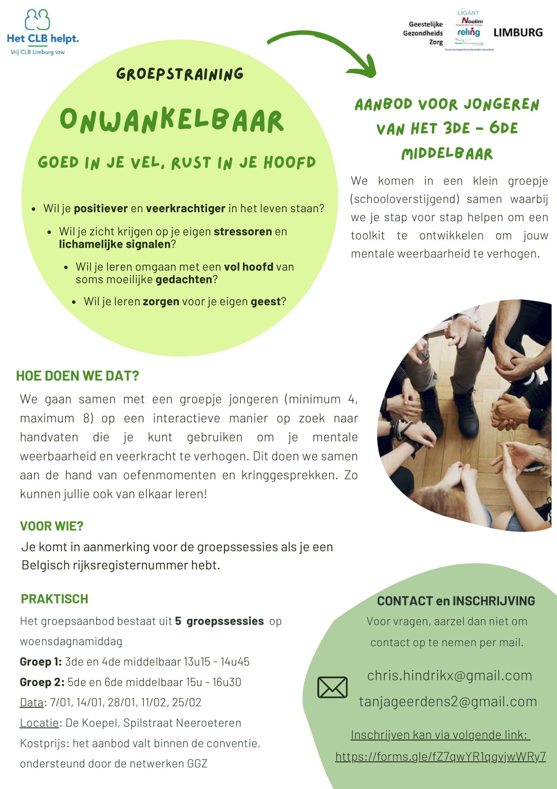 Onwankelbaar. Goed in je vel, rust in je hoofd. Aanbod voor jongeren van het 3de - 6de secundair onderwijs: 3de en 4de middelbaar 13u15 - 14u45