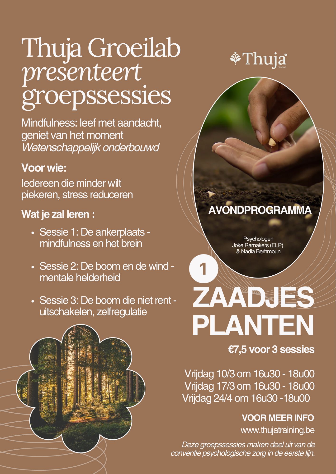 Thuja Groeilab presenteert groepssessies. Mindfulness: Leef met aandacht, geniet van het moment.