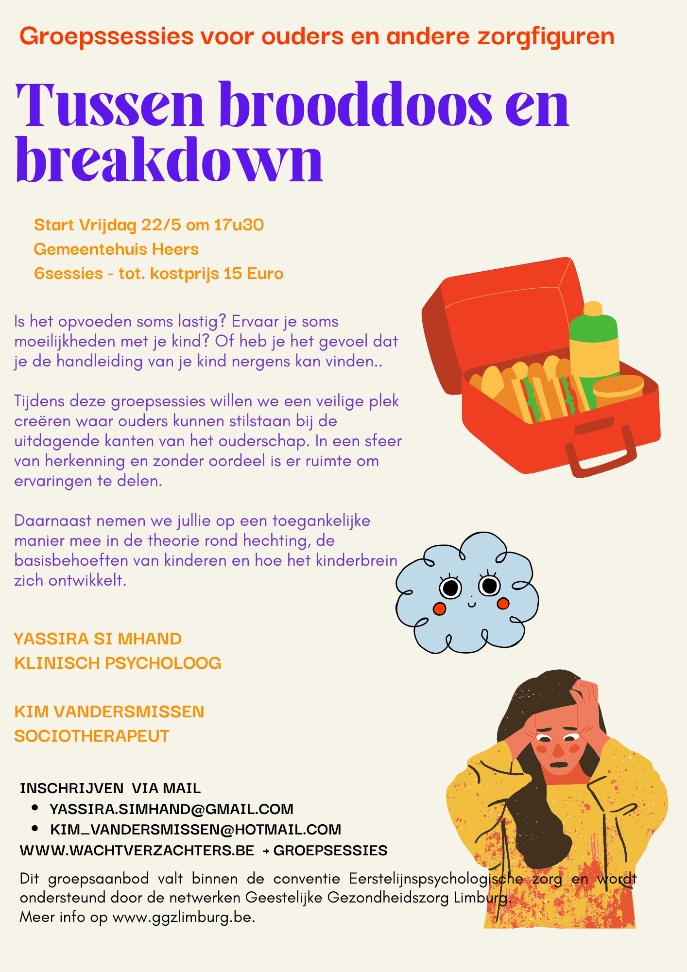 Tussen brooddoos en breakdown: groepssessies voor ouders en andere zorgfiguren.