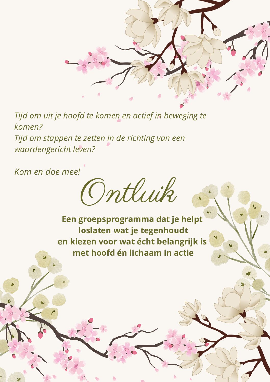 Ontluik. Van stilstaan naar in beweging komen - Leven vanuit wat er echt toe doet.